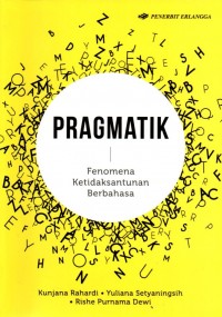Pragmatik: Fenomena Ketidaksantunan Berbahasa