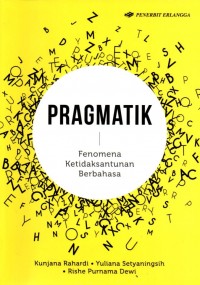 Pragmatik: Fenomena Ketidaksantunan Berbahasa