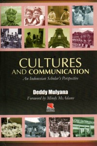 Cultures and Communication: An Indonesian Scholar's Perspective