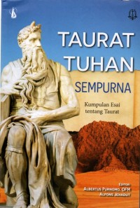 Taurat Tuhan Sempurna: Kumpulan Esai Tentang Taurat