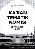 Kajian Tematik Komisi Triwulan I