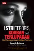 Istri Teroris, Korban Yang Terlupakan: Kisah Perempuan Dalam Kejahatan Terorisme