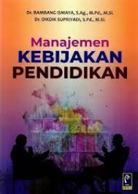 Manajemen Kebijakan Pendidikan