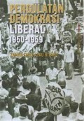 Seri Buku Tempo: Pergulatan Demokrasi Liberal 1950-1959: Zaman Emas atau Zaman Hitam