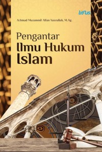 Pengantar Ilmu Hukum Islam