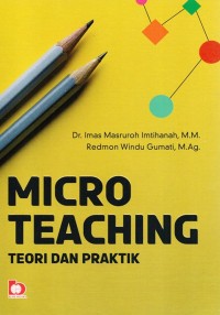 Micro Teaching Teori dan Praktik