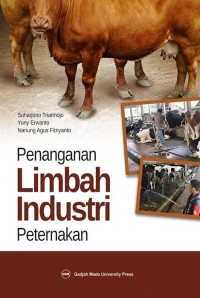 Penanganan Limbah Industri Peternakan