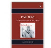 Paideia : Filsafat pendidikan - Politik Platon.