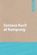 Semasa Kecil di Kampung