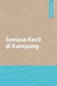 Semasa Kecil di Kampung