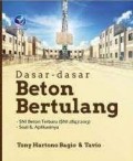 Dasar-dasar Beton bertulang: SNI Beton Terbaru (SNI 2847:2013), Soal & Aplikasinya