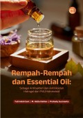 Rempah-Rempah dan Essential Oil: Sebagai Antibakteri dan Antioksidan Hidrogel Dari PVA/Hidrokoloid