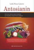 Antosianin: Sifat Kimia, Perannya dalam Kesehatan, dan Prospeknya sebagai Pewarna Makanan