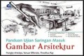 Panduan Ujian Saringan Masuk: Gambar Arsitektur