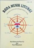 Roda Musik Liturgi: Panduan untuk Para Petugas Musik Liturgi